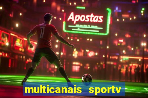 multicanais sportv 2 ao vivo